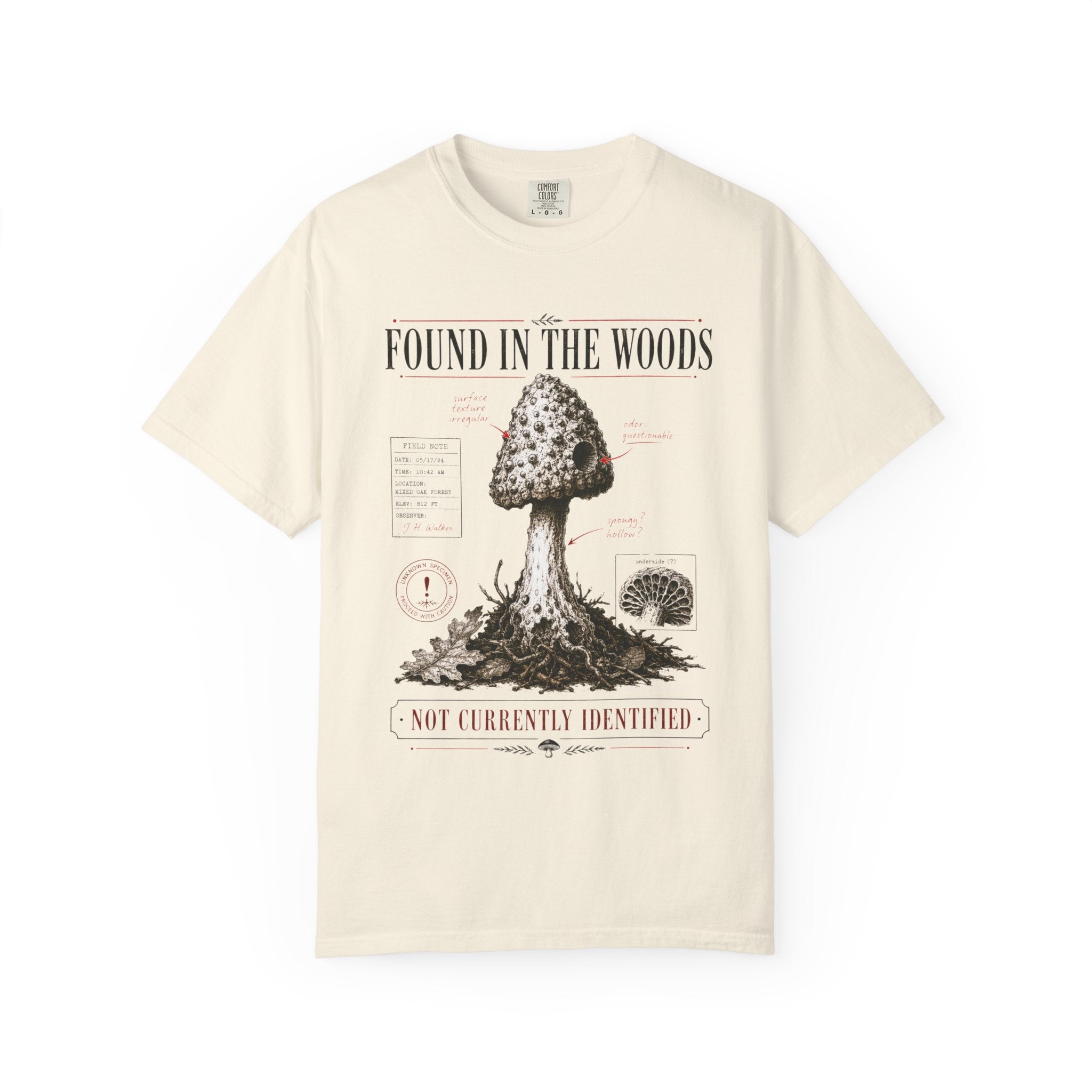 Found In the Woods T-Shirt