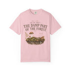 Ask Me About the Damp Part of the Forest T-Shirt
