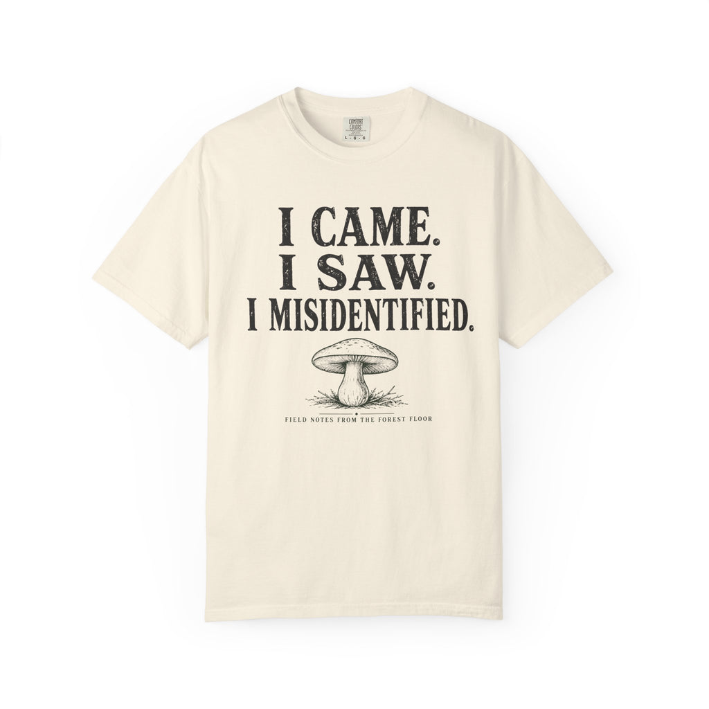 I Came, I Saw, I Misidentified T-Shirt