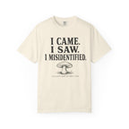 I Came, I Saw, I Misidentified T-Shirt