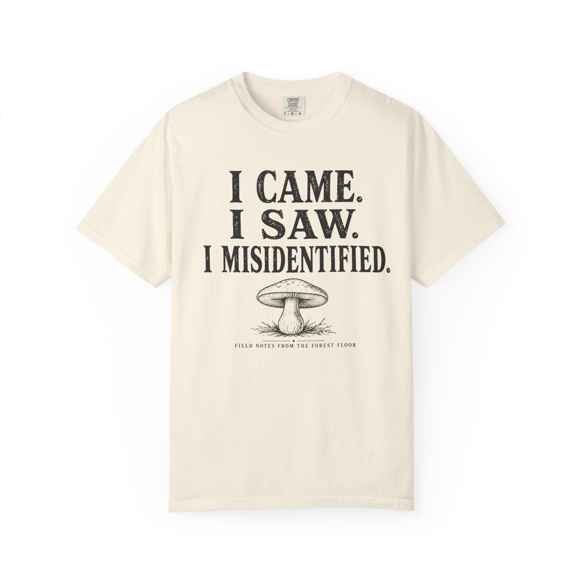 I Came, I Saw, I Misidentified T-Shirt