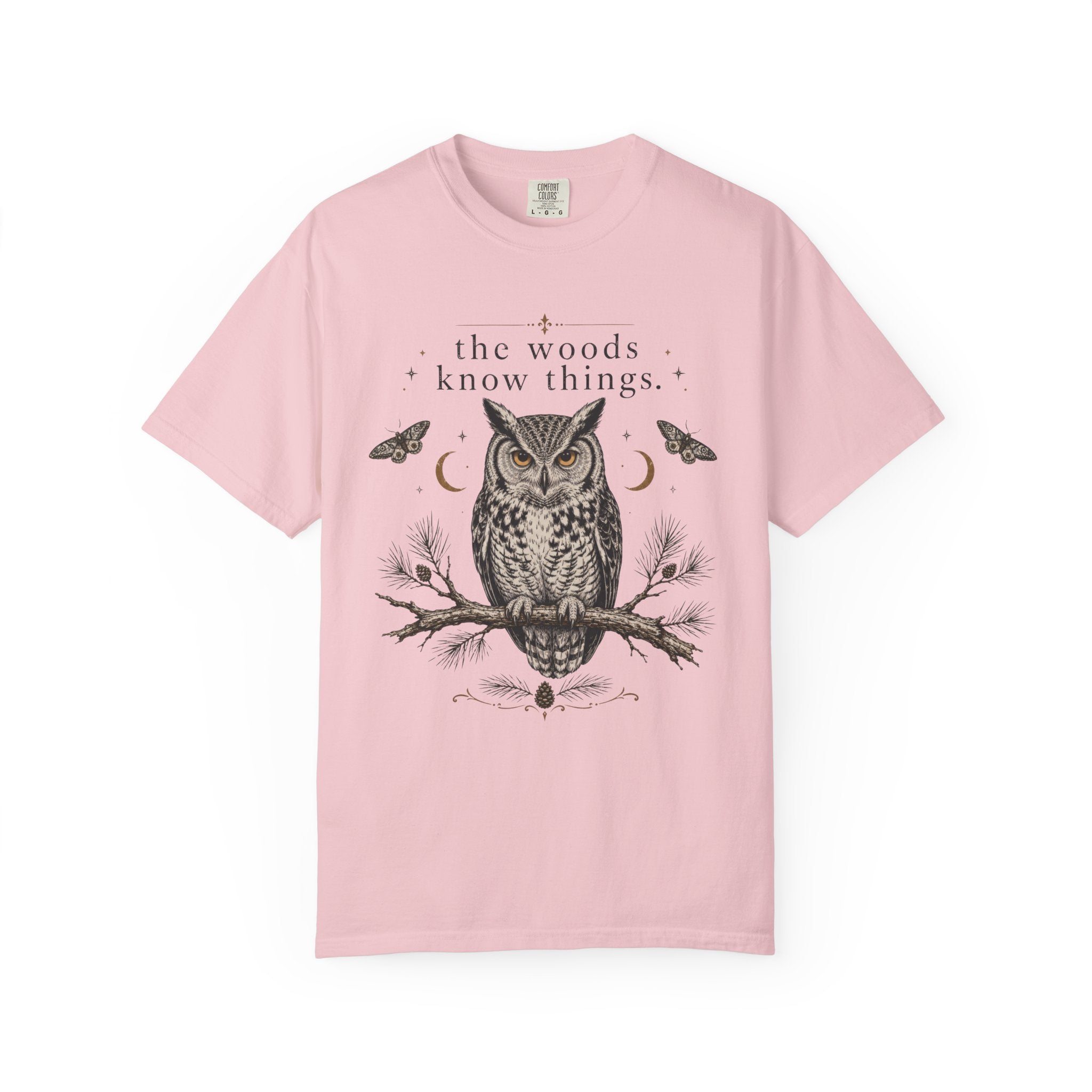 The Woods Know Things T-Shirt