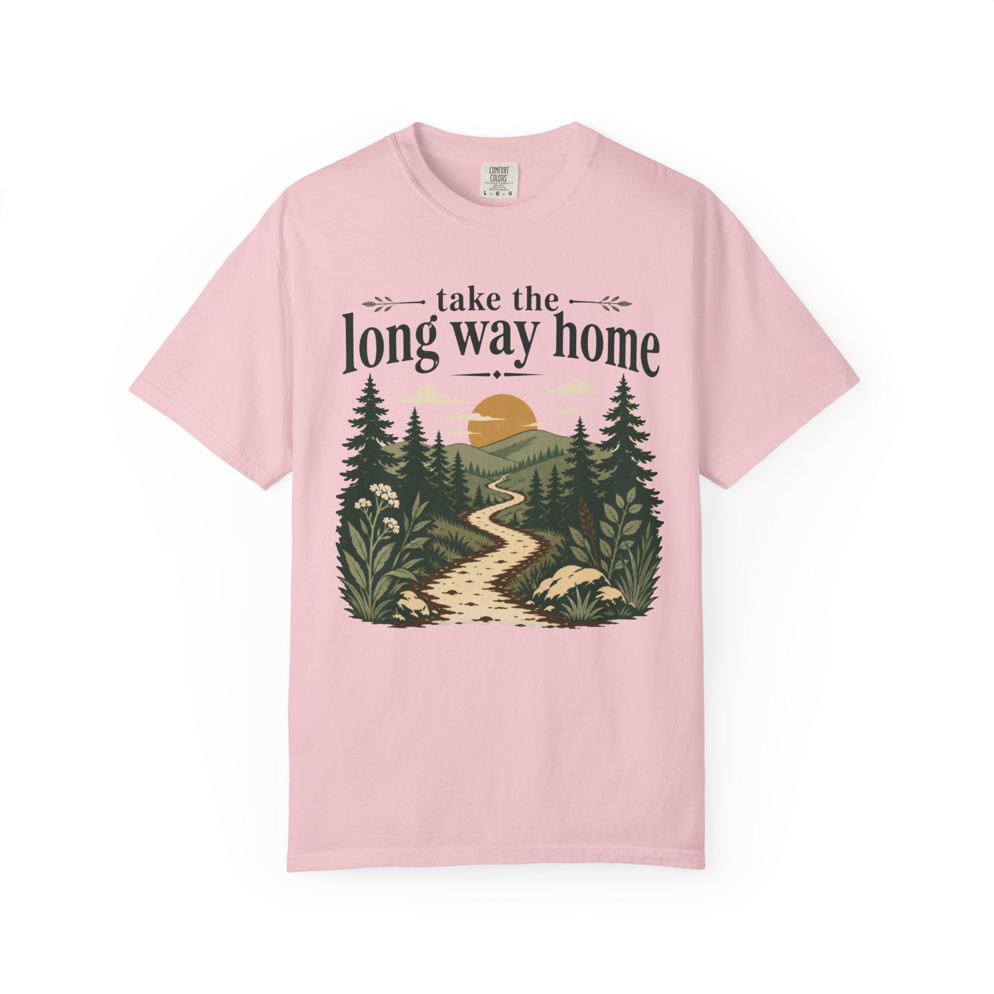 Take the Long Way Home T-Shirt