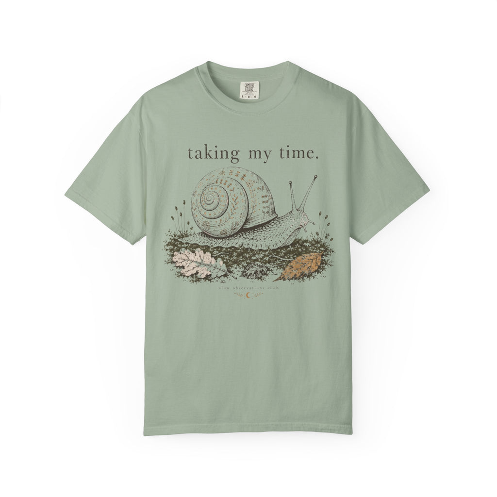 Taking My Time T-Shirt
