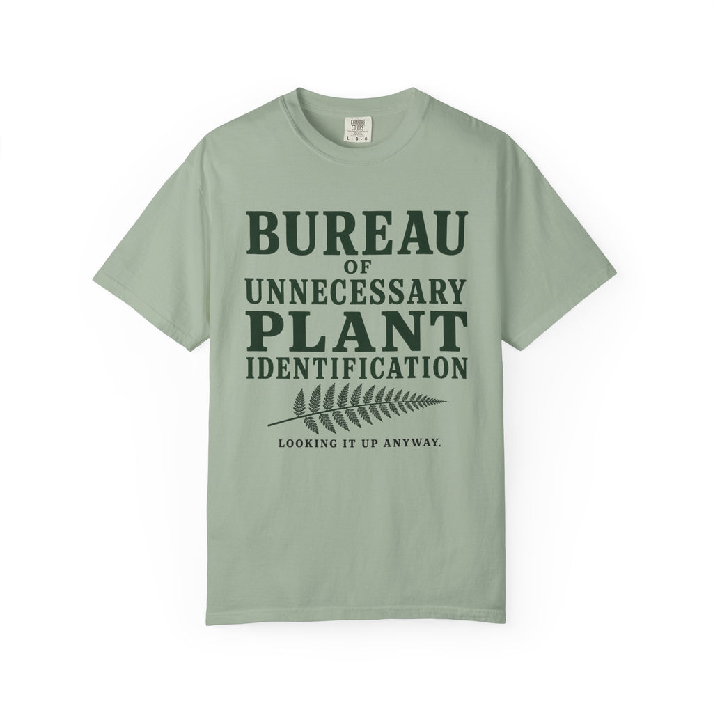 Bureau of Unnecessary Plant Identification T-Shirt
