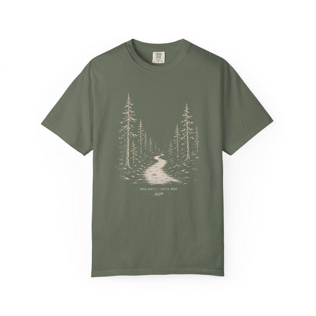 Walk Softly, Notice More T‑Shirt