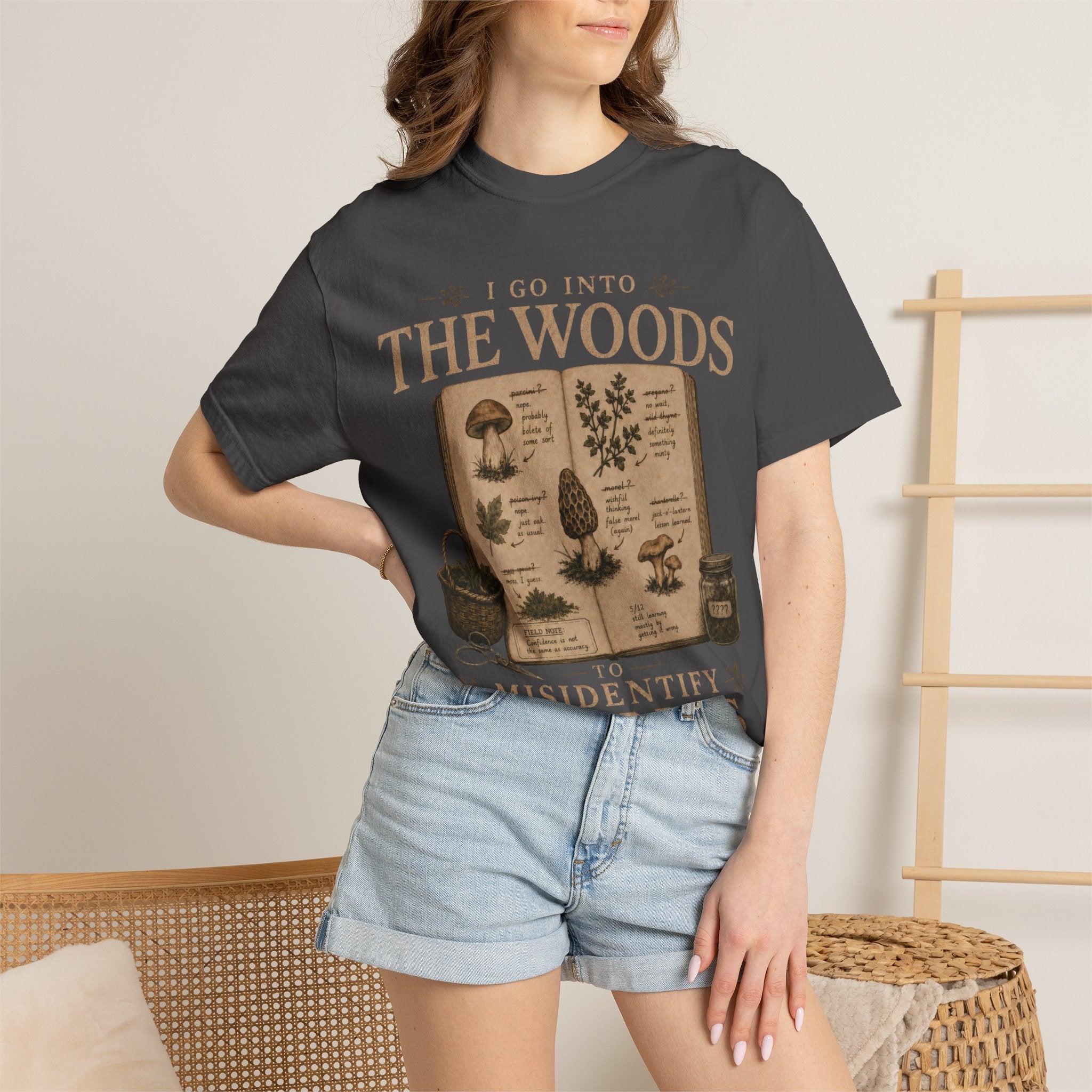 I Go Into the Woods to Misidentify Things T‑Shirt