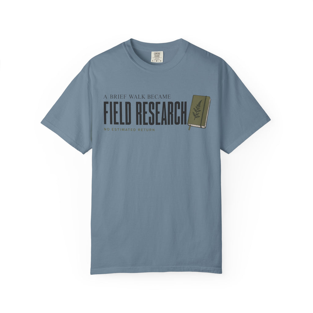 A Brief Walk Became Field Research T-Shirt