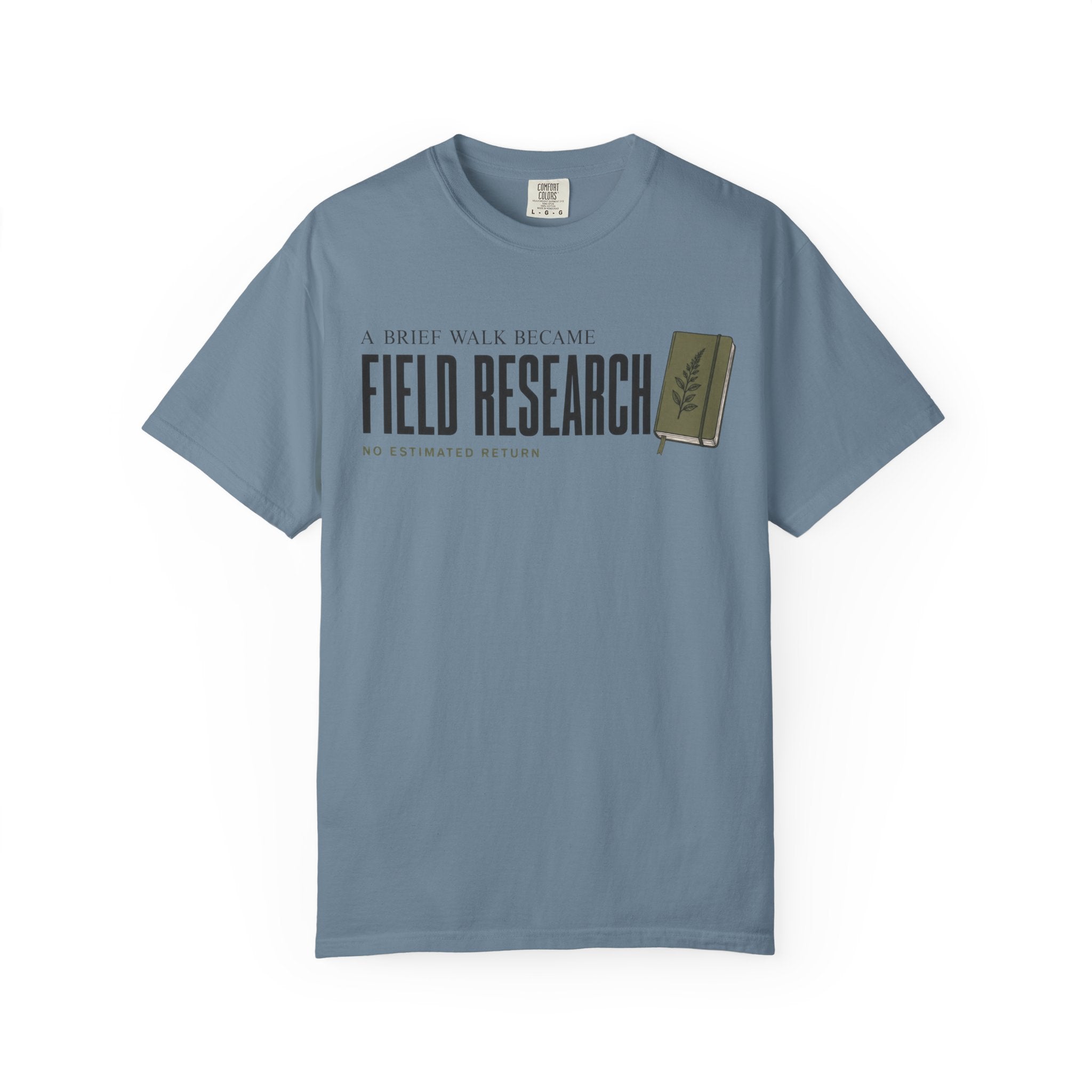 A Brief Walk Became Field Research T-Shirt