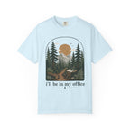 I'll Be In My Office T-Shirt