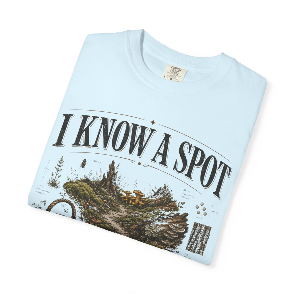 I Know a Spot T-Shirt