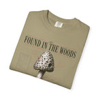 Found In the Woods T-Shirt