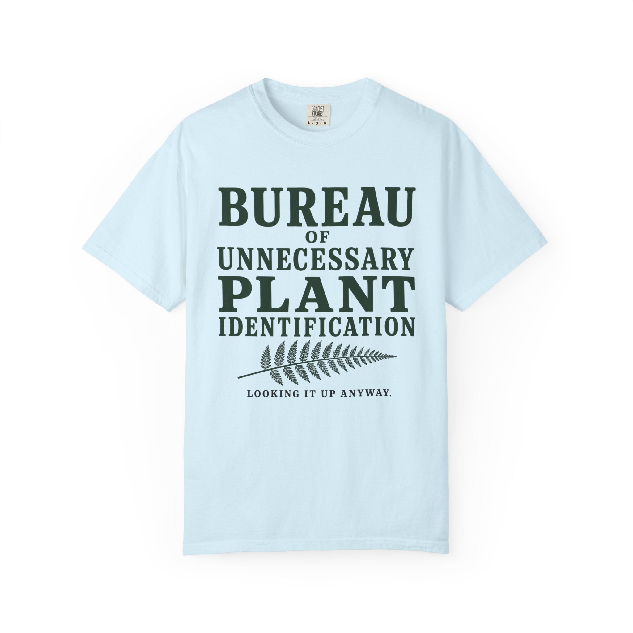 Bureau of Unnecessary Plant Identification T-Shirt