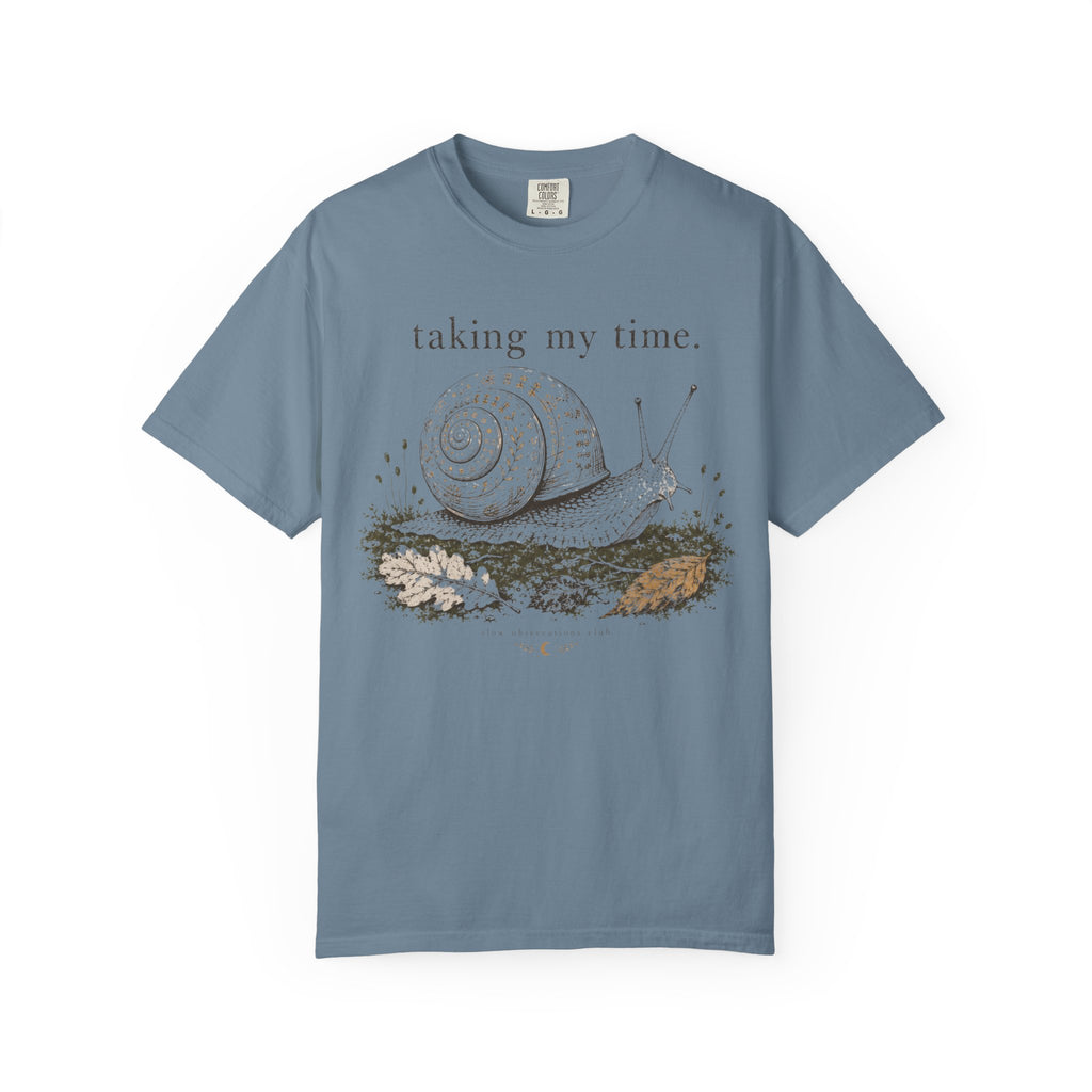 Taking My Time T-Shirt