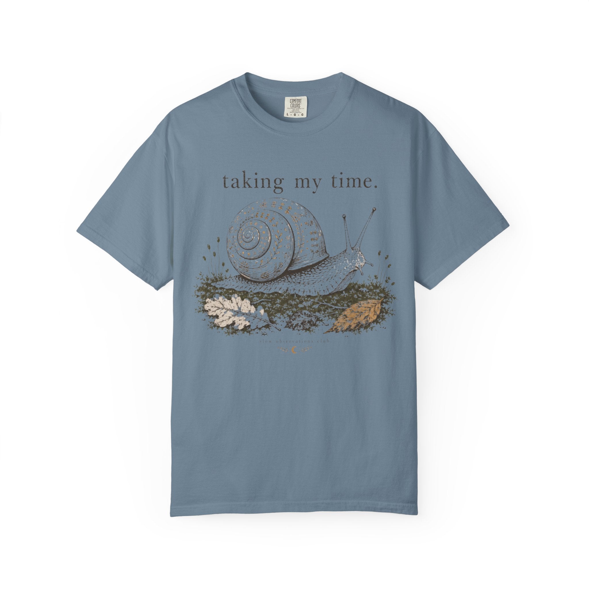 Taking My Time T-Shirt