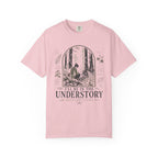 I'll Be In the Understory No 2 T-Shirt