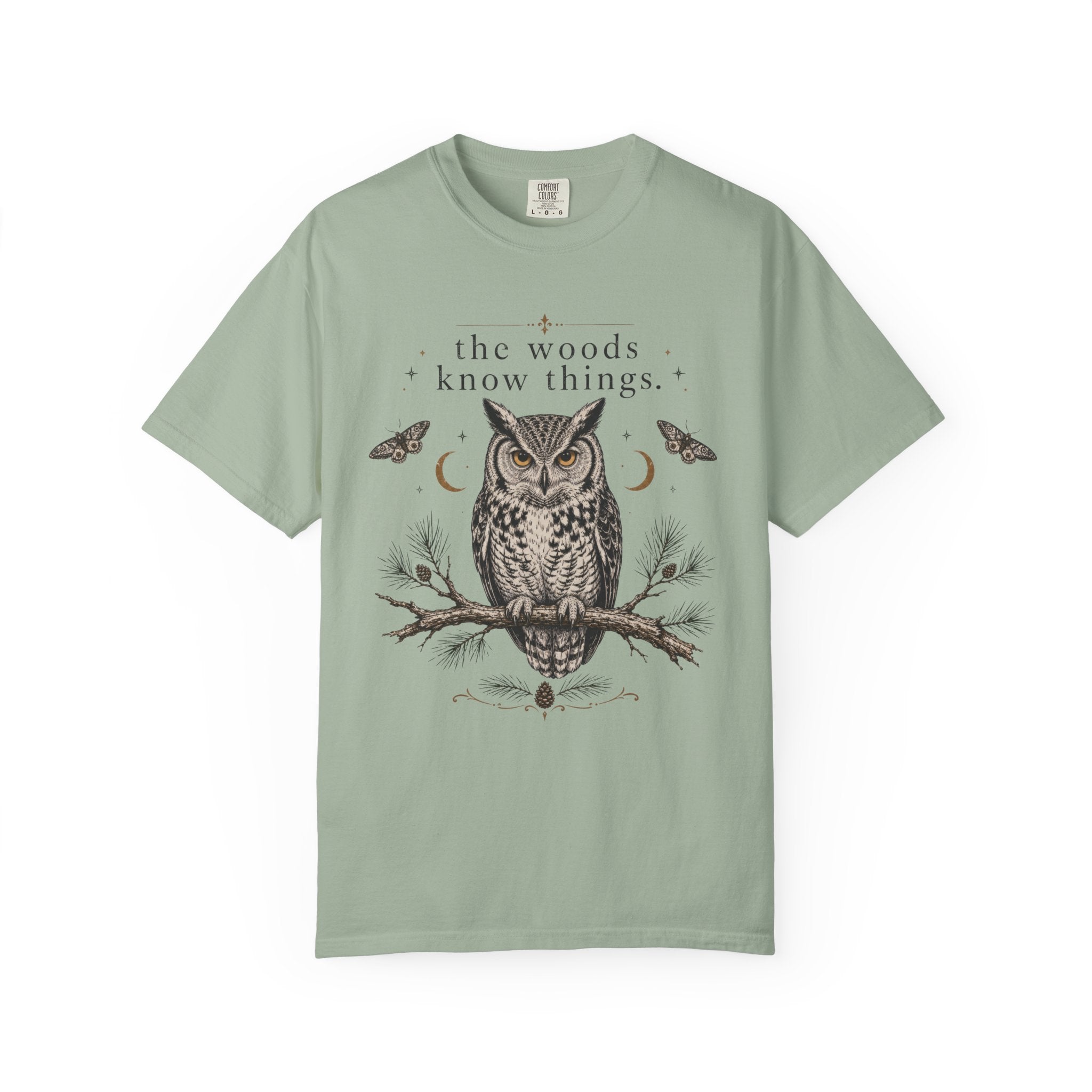 The Woods Know Things T-Shirt
