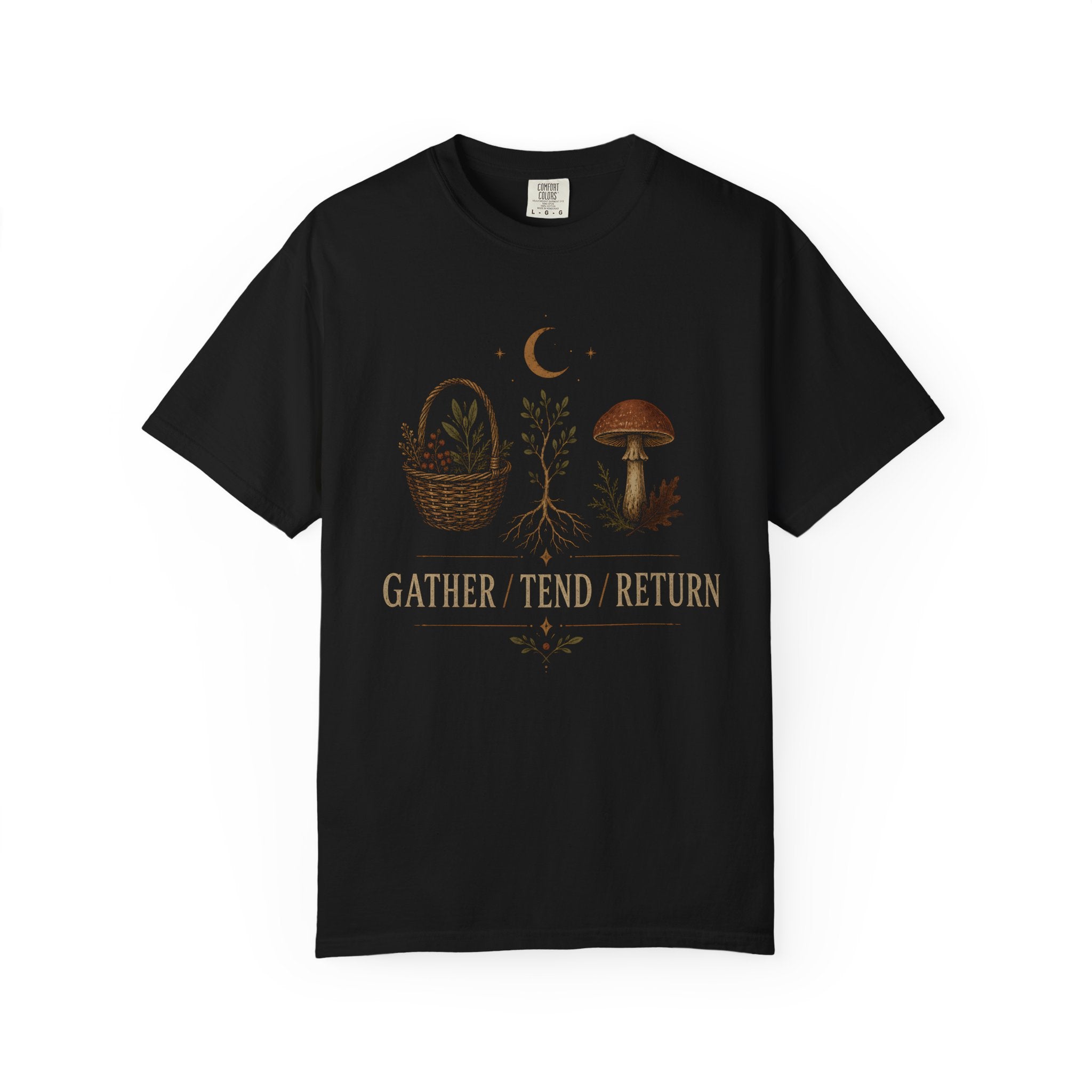 Gather / Tend / Return T‑Shirt