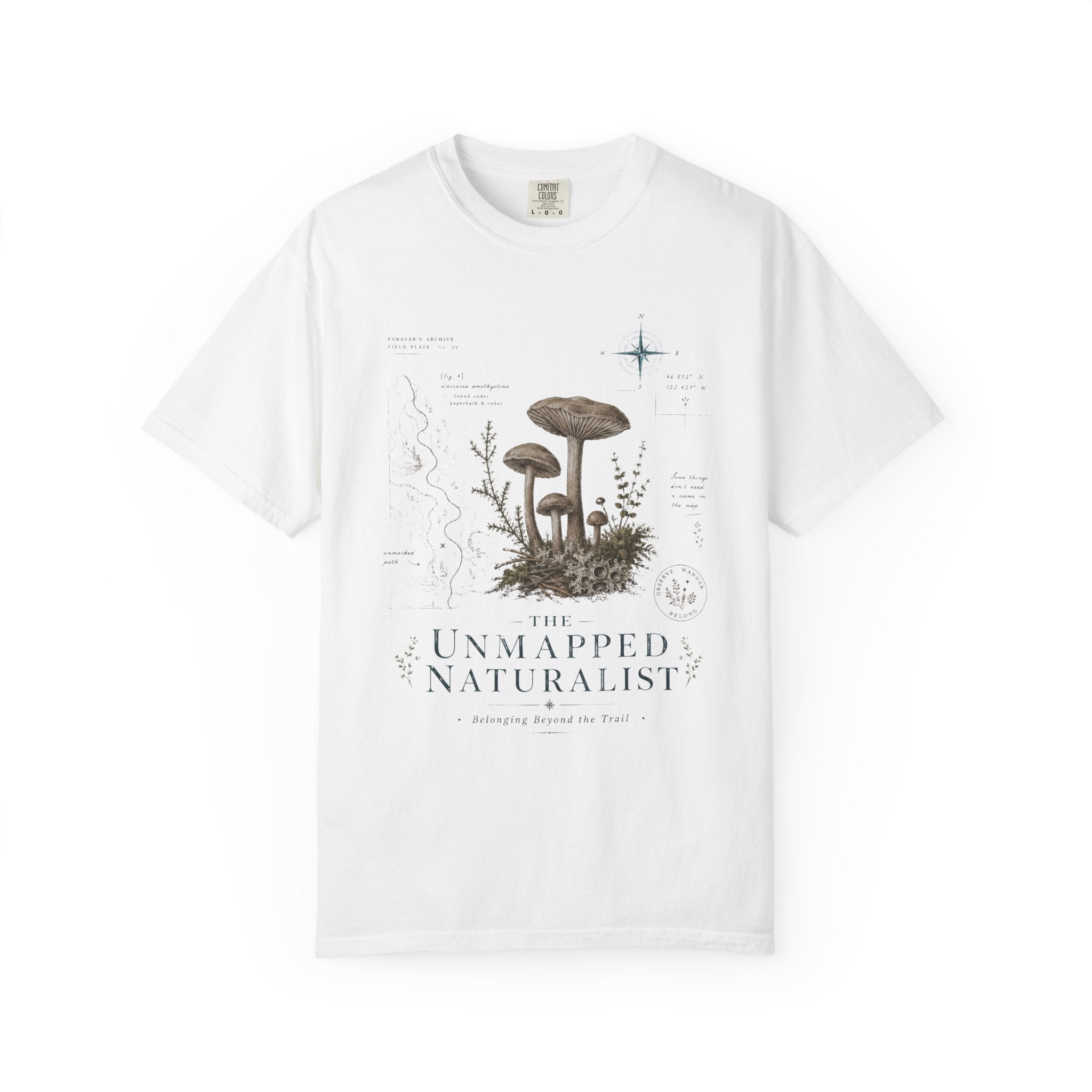 The Unmapped Naturalist T-Shirt