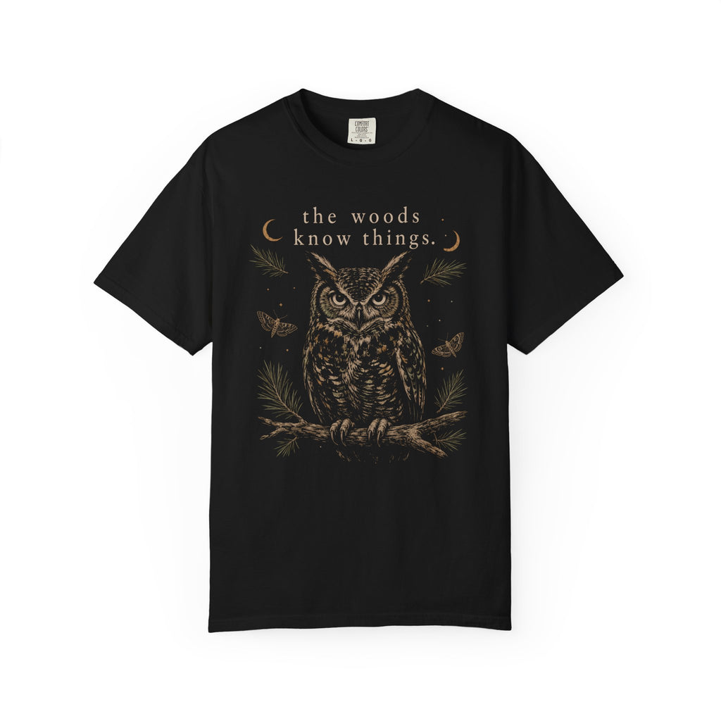 The Woods Know Things No 2 T‑Shirt
