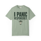I Panic Responsibly T-Shirt