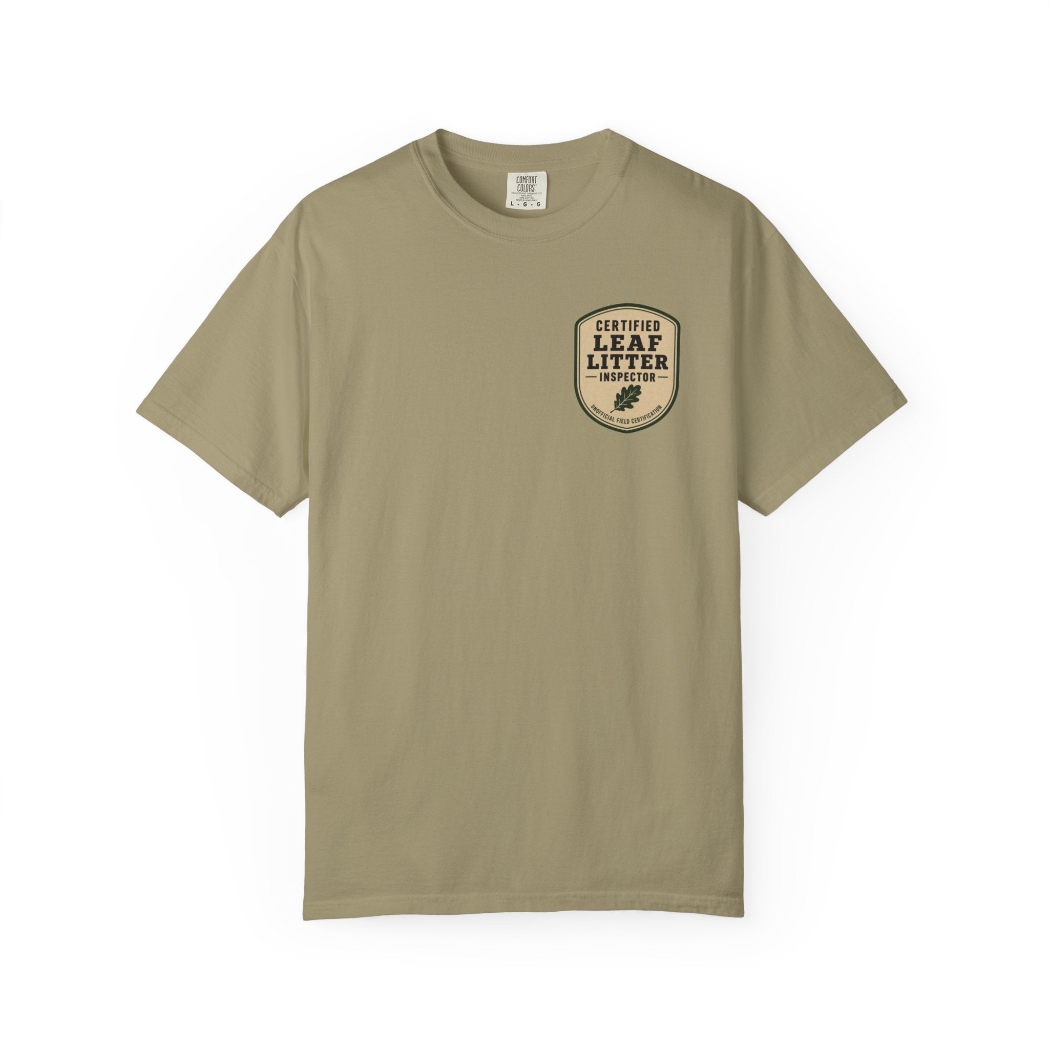 Certified Leaf Litter Inspector T-Shirt