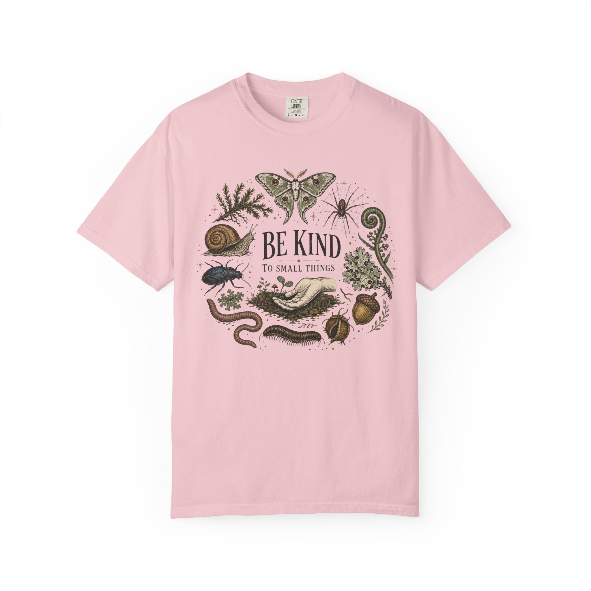 Be Kind to Small Things T-Shirt
