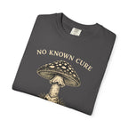 No Known Cure - Mycophilia T‑Shirt
