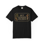 Out Gathering Specimens T‑Shirt