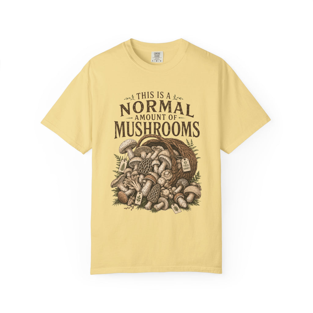 Normal Amount of Mushrooms T-Shirt