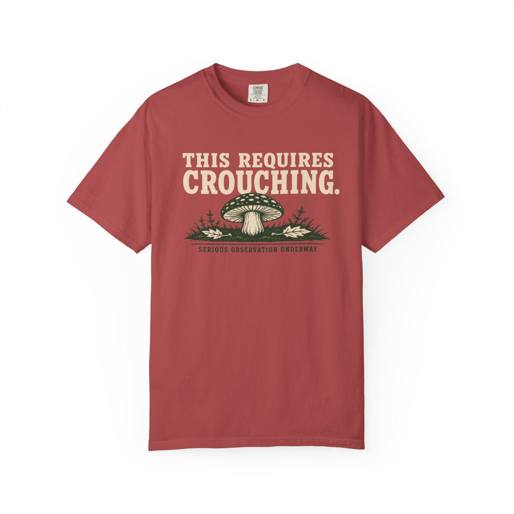 This Requires Crouching T-Shirt