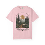 I'll Be In My Office T-Shirt