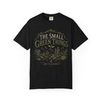 The Small Green Things Are In Charge T‑Shirt