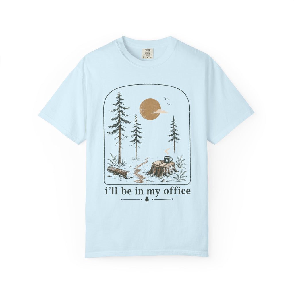 I'll Be In My Office No 2 T-Shirt