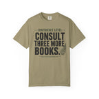 Confidence Level: Consult Three More Books T-Shirt