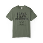 I Came, I Saw, I Misidentified T-Shirt