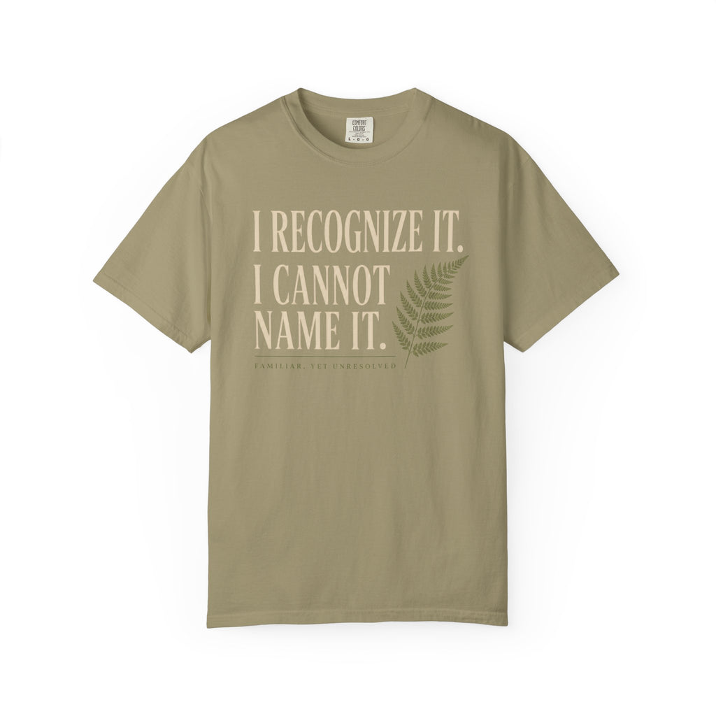 I Recognize It. I Cannot Name It T‑Shirt