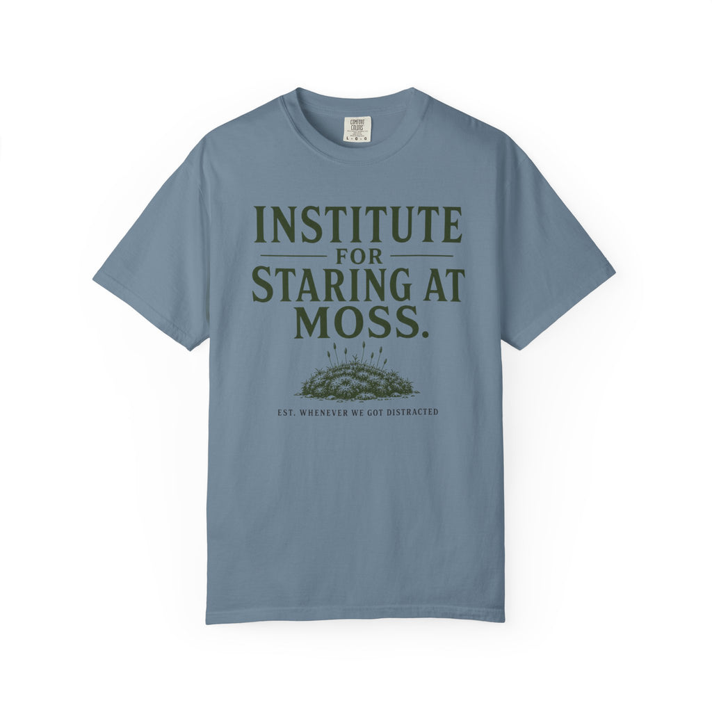 Institute for Staring At Moss T-Shirt
