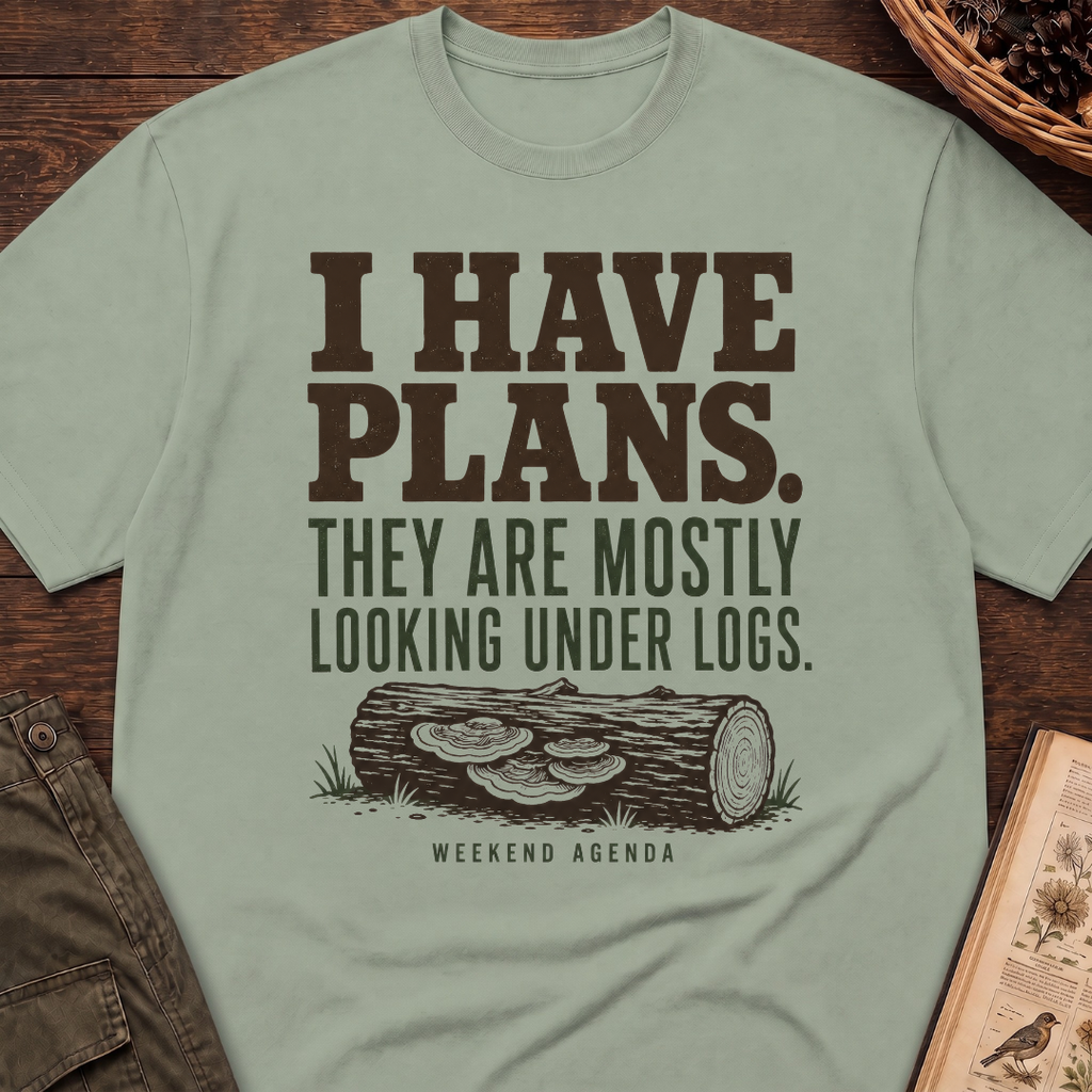 I Have Plans T-Shirt
