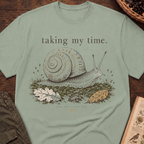 Taking My Time T-Shirt