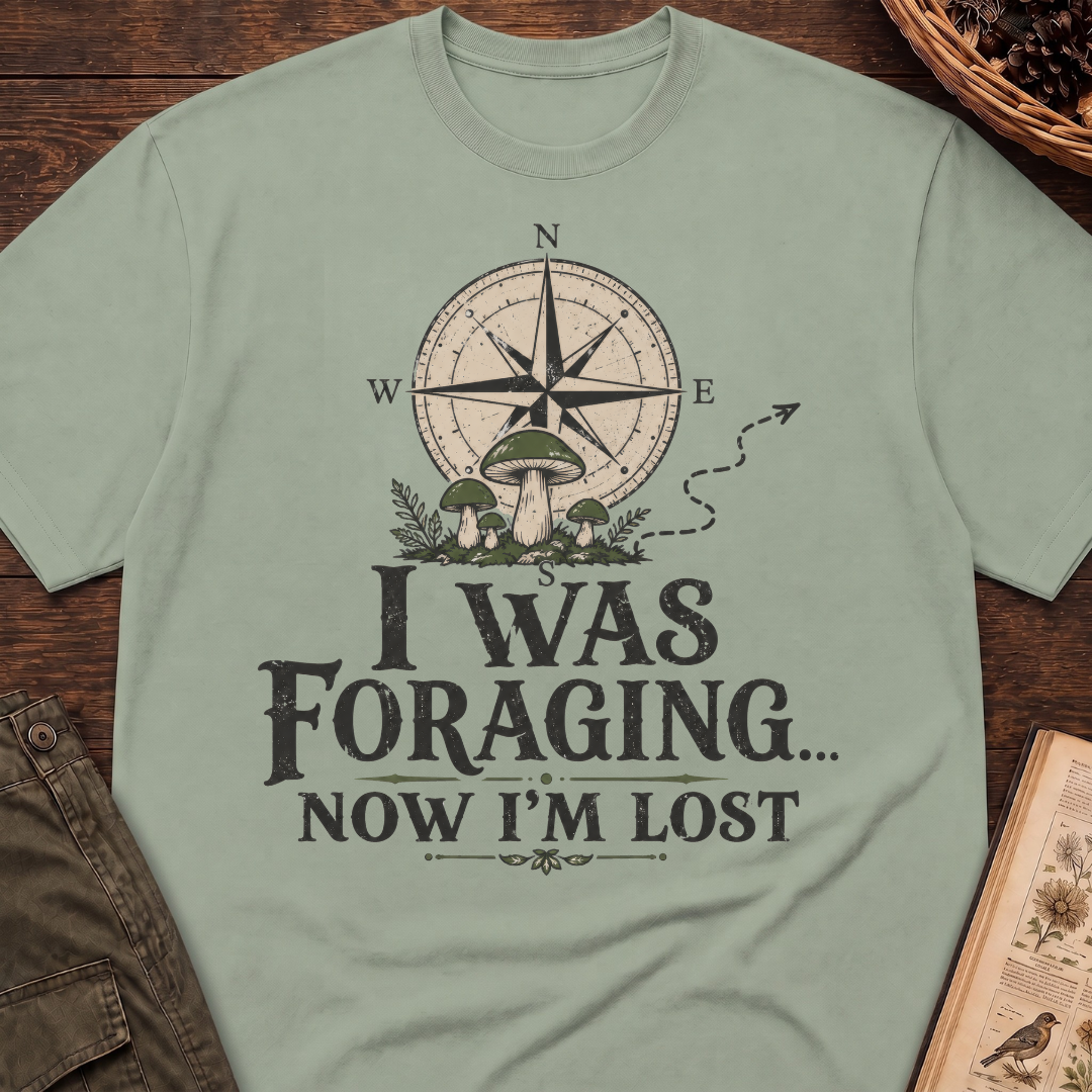 Was Foraging Now Lost T‑Shirt