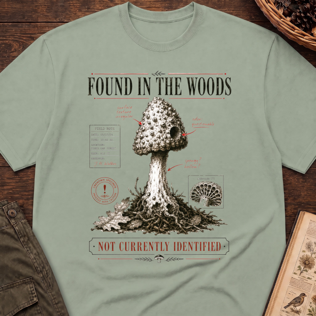 Found In the Woods T-Shirt