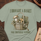 I Brought a Basket for Emotional Support T-Shirt