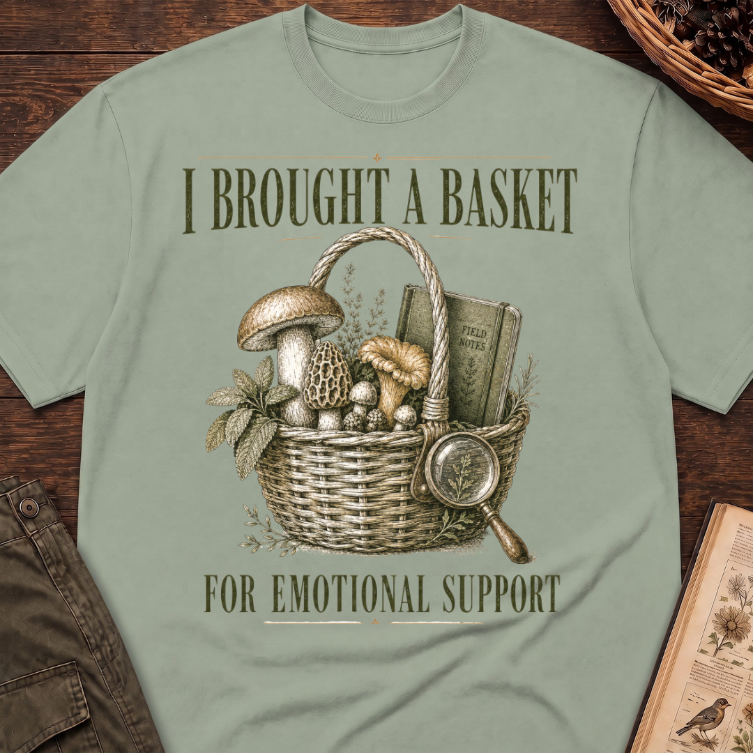 I Brought a Basket for Emotional Support T-Shirt