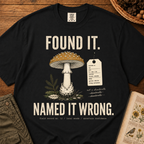 Named It Wrong T‑Shirt