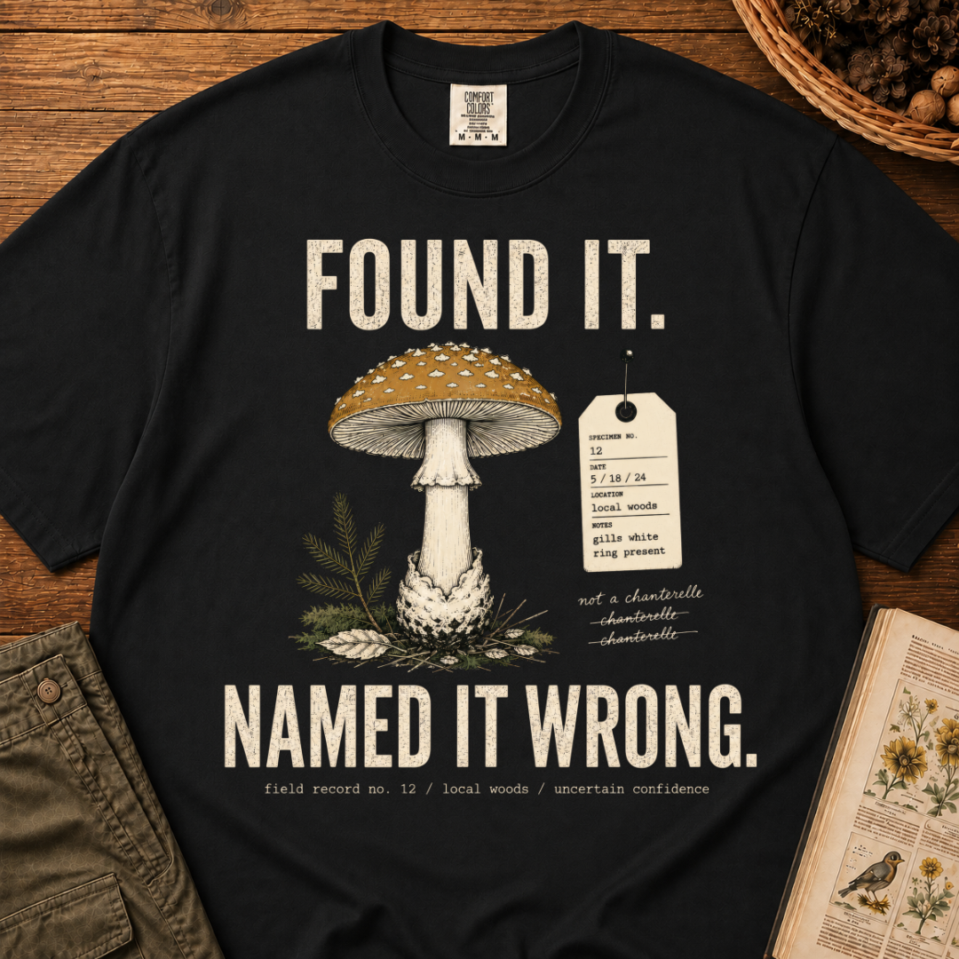 Named It Wrong T‑Shirt