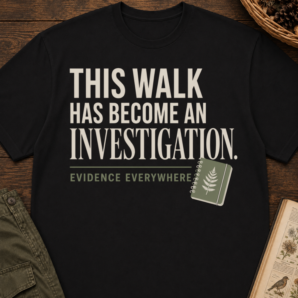 Walk Investigation T‑Shirt