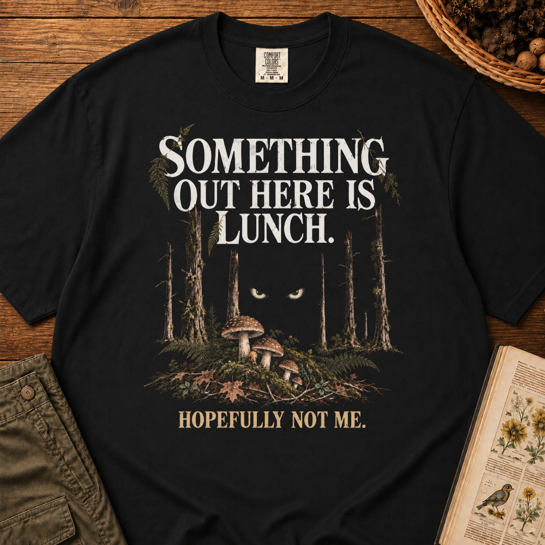 Something Is Lunch T‑Shirt