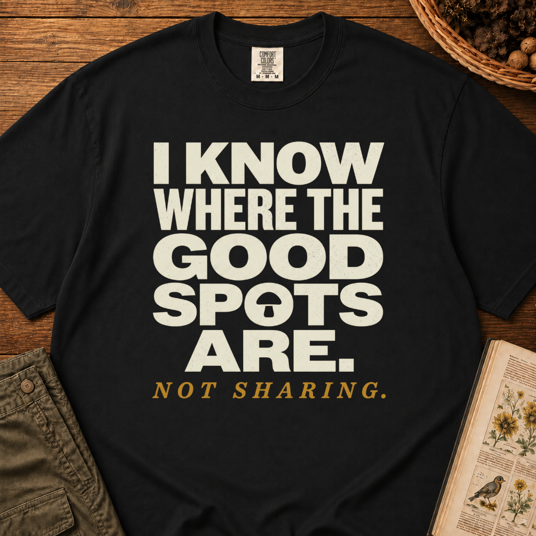 I Know Good Spots T‑Shirt