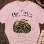 Leaf Litter Processing Unit T-Shirt